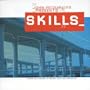 Skills