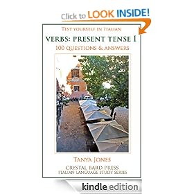Test Yourself in Italian - Verbs: Present Tense I (Crystal Bard Press Italian Study Series)