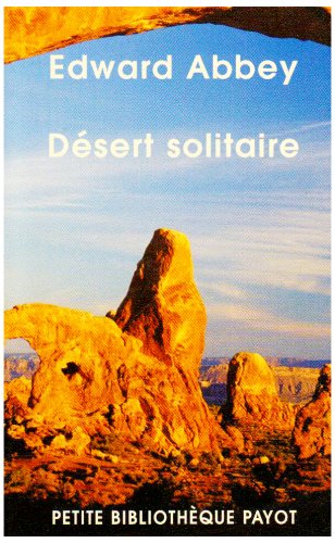 City Travel Guides Discounted  Livres : Désert solitaire