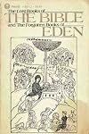 THE LOST BOOKS OF THE BIBLE AND THE FORGOTTEN BOOKS OF EDEN