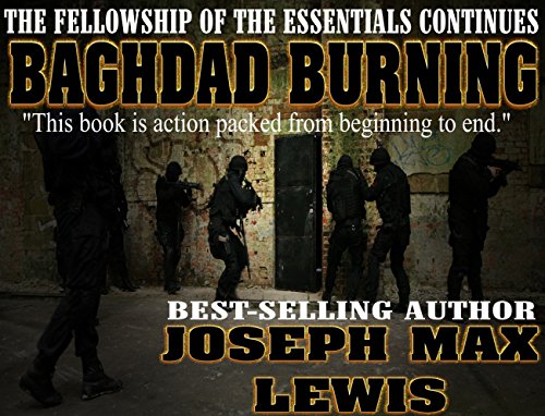Baghdad Burning, by Joseph Max Lewis