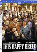 Watch David Lean's This Happy Breed ~ by Noel Coward and Ronald Neame Online.