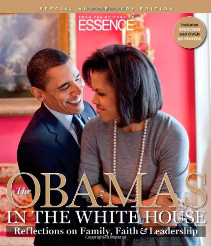 The Obamas in the White House: Reflections on Family, Faith and Leadership - Hardcover