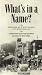 What's in a Name?: Memories of State College with Steve Schlow (A Reminiscence of Per...