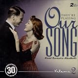 They're Playing Our Song - Great Romantic Standards - Vol 2 (2 CD Set)