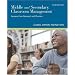 Middle and Secondary Classroom Management: Lessons from Research and Practice