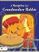 A Surprise for Grandmother Rabbit (Paperback) by Barbara J. Smith A Surprise for Grandmother Rabbit (Paperback) by Barbara J. Smith