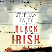 Black Irish: A Novel | [Stephan Talty]