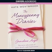 Guardian Angel: The Moneypenny Diaries, Book 1 | Kate Westbrook