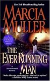 The Ever-Running Man (Sharon McCone Mysteries)