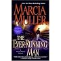 The Ever-Running Man (Sharon McCone Mysteries)