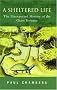 A Sheltered Life: The Unexpected History of the Giant Tortoise