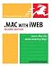 MAC with iWeb: Visual Quickstart Guide (Visual QuickStart Guides)