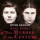 Anne Perry: The Murder of the Century
