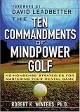 The Ten Commandments of Mindpower Golf