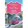 Halfway To Half Way (Hannah Garvey Mysteries #5)