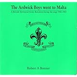 the ardwick boys went to malta 8th ardwick battalion the manchester regiment ta an illustrated record