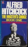 Alfred Hitchcock presents the master's choice. Bk.1