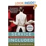 Service Included: Four-Star Secrets of an Eavesdropping Waiter