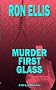 Murder First Glass