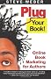 Plug Your Book: Online Book Marketing for Authors, Book Publicity Through Social Networking
