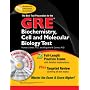 GRE Biochemistry,  Cell and Molecular Biology (REA) w/CD-ROM - The Best Test Prep (TESTware)