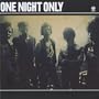 One Night Only