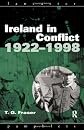 Ireland in Conflict, 1922-1998 (Lancaster Pamphlets)