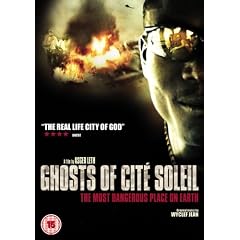 Ghosts Of Cite Soleil [2006] [DVD]