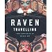 Raven Travelling: Two Centuries of Haida Art
