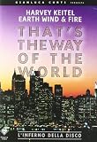 That s the Way of the World