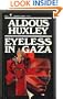 Eyeless in Gaza