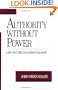 Authority without Power: Law and the Japanese Paradox (Studies on Law and Social Control)