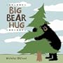 Big Bear Hug