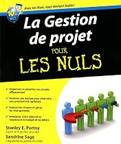 La Gestion de projet pour les Nuls