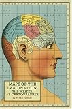 Maps of the Imagination: The Writer as Cartographer