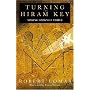 Turning the Hiram Key: Making Darkness Visible