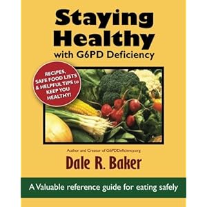 Staying Healthy with G6PD Deficiency: Valuable reference guide for eating safely