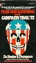 Fear and Loathing: on the Campaign Trail '72