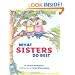 What Sisters Do Best/What Brothers Do Best