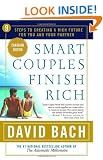 Smart Couples Finish Rich: 9 Steps to Creating a Rich Future for You and Your Partner [CANADIAN EDITION]