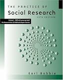 The Practice of Social Research (with CD-ROM and InfoTrac) (Practice of Social Research)