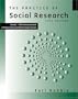 The Practice of Social Research (with CD-ROM and InfoTrac)