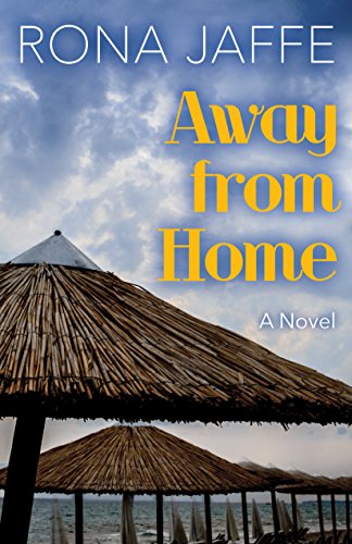 Away from Home: A Novel