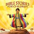 Bible Stories for Children