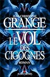 acheter livre occasion Le vol des cigognes
