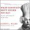 What Einstein Kept under His Hat: Secrets of Science in the Kitchen
