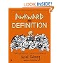 Awkward and Definition: The High School Comic Chronicles of Ariel Schrag