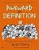 Awkward and Definition