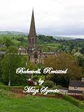 Bakewell, Revisited